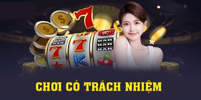 Làm chủ hầu bao cũng là cách chơi có trách nhiệm