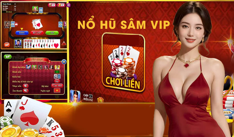 Nổ Hũ Sâm VIP